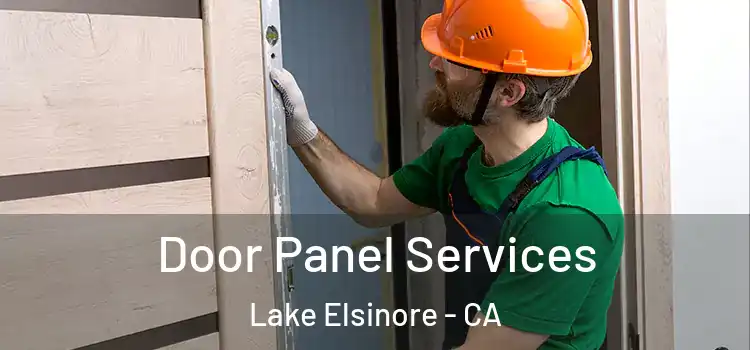 Door Panel Services Lake Elsinore - CA