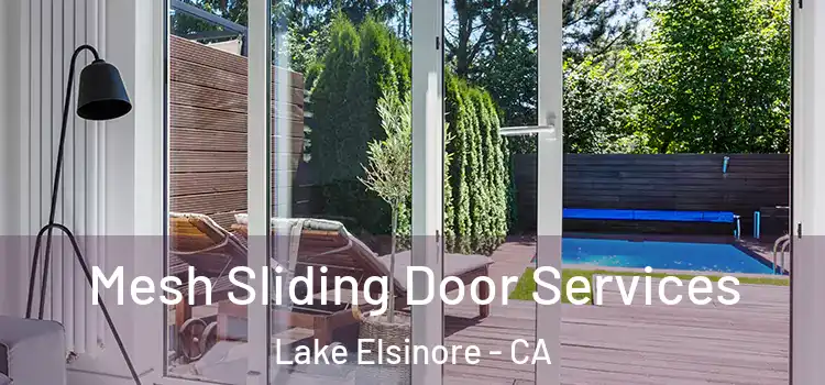 Mesh Sliding Door Services Lake Elsinore - CA